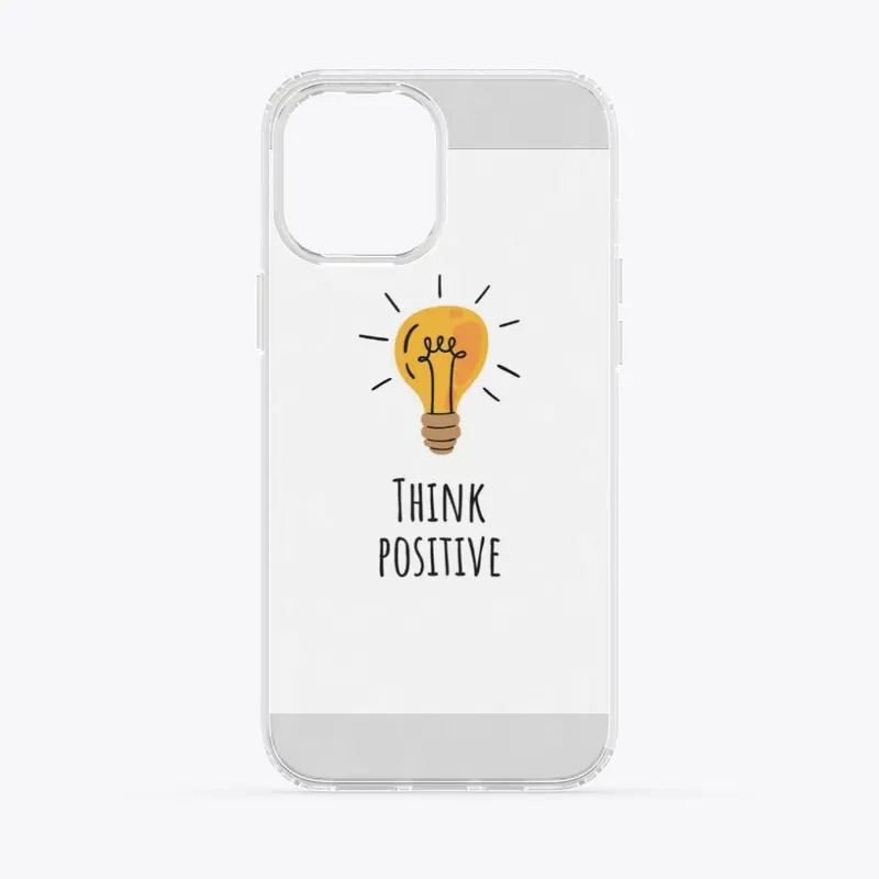 Think Positive